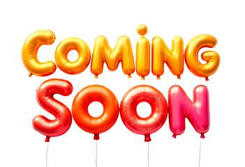 Coming soon foil balloon message