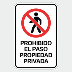 Private property no entry sign with spanish text