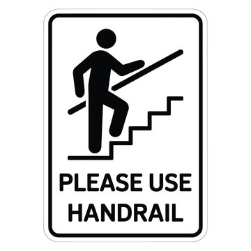 please use handrail sign with a person on stairs