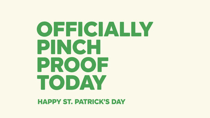 Fototapeta premium St patrick's day greeting card with pinch proof message on cream background