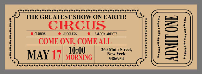 a vintage style circus ticket with red and black text on a beige background © AmajST
