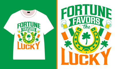 Fortune Favors the Lucky St. Patrick’s Day T-Shirt Design with Irish Horseshoe, Shamrock, Beer Icons and Bold Green Typography Illustration