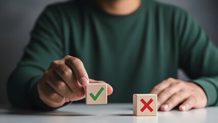 A person making a decision between right and wrong with wooden blocks