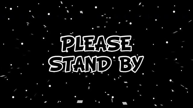 Please Stand By Space Debris Motion