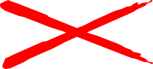 A prominent red brushstroke 'x' mark vividly signifying error, cancellation, or rejection
