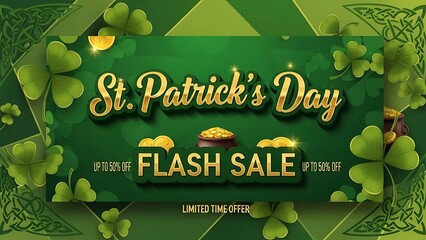 St patrick's day flash sale celebrate with lucky deals and green treats on march 17th