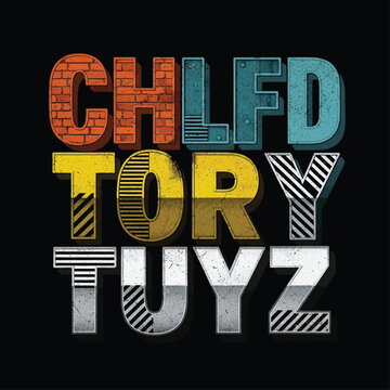 Colorful text graphic with chlfd tory tuyz