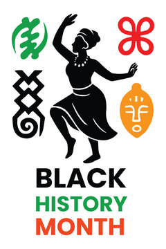 Black woman dancing surrounded by African symbols and text Black History Month silhouette