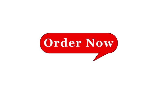 Red speech bubble with order now text on white background. 4K