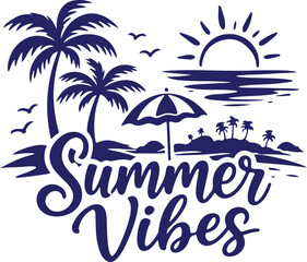 Vector art of summer vibes typography with tropical beach scene silhouette and sun
