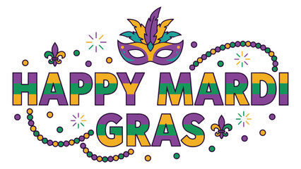 Fototapeta premium Happy mardi gras lettering with colorful mask beads and confetti vector illustration for festive celebration high quality professional detailed modern elegant stylish