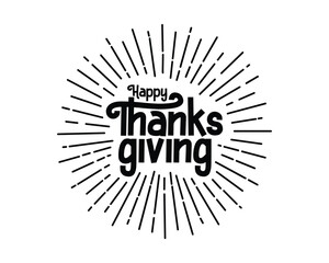 Happy Thanksgiving Sunburst Typography Vector Graphic - Festive Holiday Design