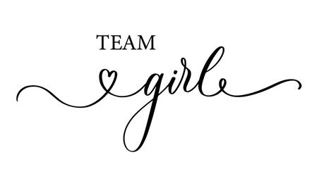 Handwritten Calligraphy Team Girl Gender Reveal Vector Design.