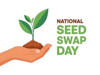 National Seed Swap Day Illustration with Hand Holding Plant Seedling, Eco Friendly Gardening Concept