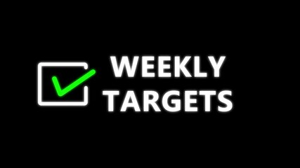 Weekly Targets Concept with Checklist and Green Checkmark. Goal Achievement and Productivity Concept. Target achieved, checklist item.