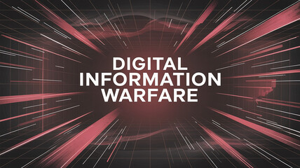 Digital Information Warfare: A striking visual representation of DIGITAL INFORMATION WARFARE, capturing the essence of modern data security threats with a dynamic and powerful design.