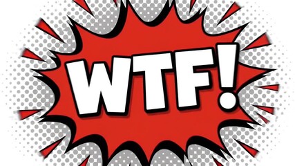 Comic Book Style WTF Explosion Motion Graphic - Powered by Adobe