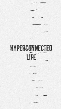 Hyperconnected Life - mental health concept Minimalist Glitch Effect