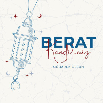 Berat Kandilimiz M&uuml;barek olsun. Translation:The Holy Night of  Barat Greeting Card with Hand-Drawn Islamic Lantern and Stars on Textured Background.