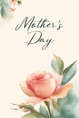 Mothers Day, Valentines Day, love holiday theme. A watercolor painting of a pink rose with green leaves against a white background, with the words Mothers Day written in cursive.