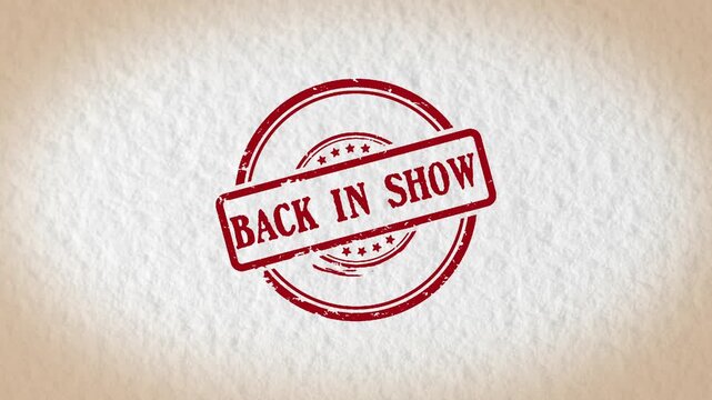 BACK IN SHOW stamp style word