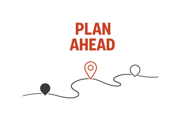 Minimalist pathway design with plan ahead text and location icons