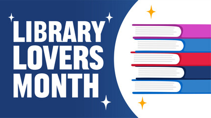 Happy Library Lovers Month for library lovers