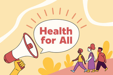 &ldquo;Health for All&rdquo; for World Health Day.