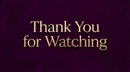 Obraz premium Golden Thank You for Watching Message for Video Outro.