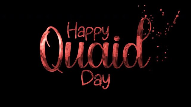 Happy quaid day text on black background. Perfect for celebrating holidays, social media posts, digital invitations, and festive designs.