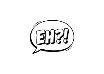 Comic Speech Bubble with "EH?!" Text, representing confusion or questioning in a cartoonish, graphic style
