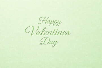 minimalist Valentine’s Day illustration with soft green background and elegant calligraphy text, conveying a calm and modern romantic mood perfect for digital greeting cards, eco-friendly branding