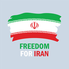 Freedom for Iran banner with Iran brush flag vector illustration. Grunge flag of Iran icon. Paintbrush Iranian Flag symbol isolated on a gray background. Template for background, banner, card
