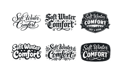 Obraz premium Winter Typography Variations. Soft winter comfort. Set lettering. harmonious lettering variations of the same emblematic concept, each with different artistic
