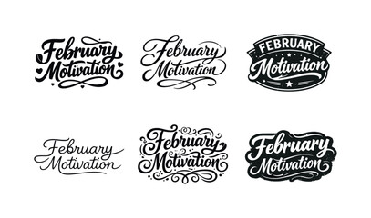February Lettering Variations. February motivation. Set lettering. harmonious lettering variations of the same emblematic concept, each with different artistic