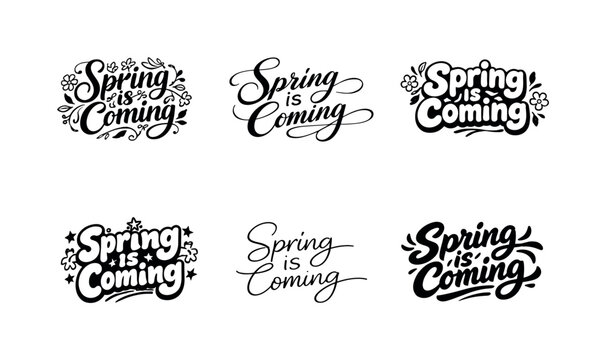 Spring Lettering Variations. Spring is coming typography. Set lettering. harmonious lettering variations of the same emblematic concept, each with different