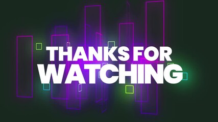 A neon-lit 'Thanks for watching' message on a sleek, modern background with a streaming live slide design, conveying a trendy vibe.