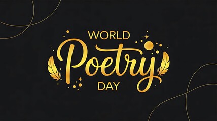 World poetry day luxury typography design on dark background
