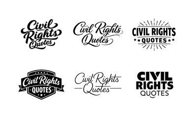 Obraz premium Diverse Lettering Variations. Civil Rights Quotes. Set lettering. harmonious lettering variations of the same emblematic concept, each with different artistic