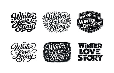 Fototapeta premium Winter Love Lettering. Winter love stories. Set lettering. harmonious lettering variations of the same emblematic concept, each with different artistic