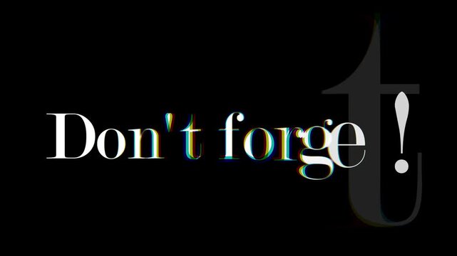 Don't forget sign on white background