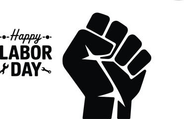 Labor Day holiday graphic with raised fist and text