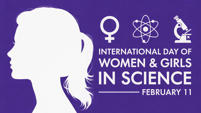 Celebrating the international day of women and girls in science on february 11, promoting gender equality in stem - Powered by Adobe