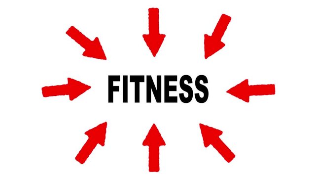 Conceptual graphic of the word 'FITNESS' in bold black text surrounded by multiple red hand-drawn arrows pointing towards it, symbolizing focus on health and exercise.