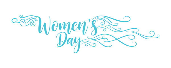 Women's Day. Contemporary calligraphy text. Handwritten text in assorted ink colors, isolated on white and transparent backgrounds for your tailored design. Vector Illustration

