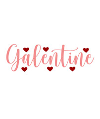 Galentine valentine typography design on plain white transparent isolated background for card, shirt, hoodie, sweatshirt, apparel, tag, mug, icon, poster or badge