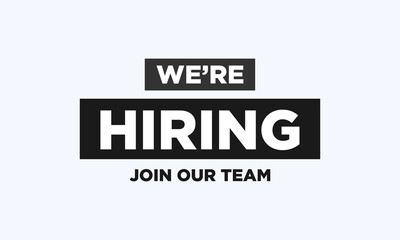 We&rsquo;re Hiring Recruitment Banner Join Our Team