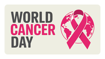 World cancer day awareness poster with pink ribbon and globe symbolizing global unity