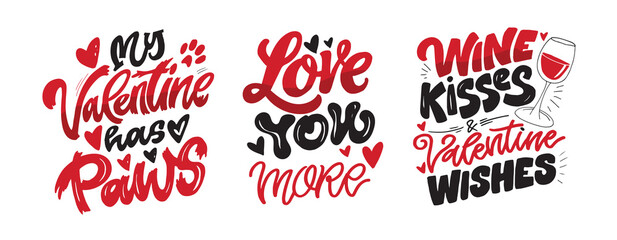 Valentine's Day core. Hand drawn doodle lettering quote about Love. Lettering for t-shirt design, mug print, bag print, clothes fashion. 100% hand drawn vector image.