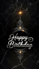 Vibrant Abstract Kirakira Glitter Gothic Birthday Artwork with Luxurious Dark Background, Romantic Dandyism Theme, Metallic Cursive Happy Birthday Typography and Elegant Sparkling Celebration Design